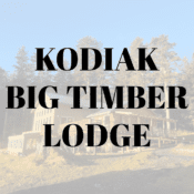Kodiak Big Timber Lodge