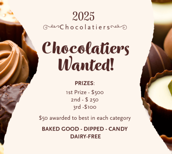 A poster for the 2025 Chocolatiers Wanted contest, featuring Kodiak chocolates in the background. Prize details, entry categories—baked good, dipped, candy, dairy-free—and cash awards are listed in the center.
