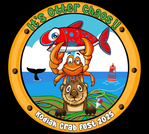 Cartoon crab holding a red fish above an otter’s head, with the Kodiak sea, a whale tail, and a buoy in the background. Text reads: “It’s Otter Chaos Kodiak Crab Fest 2025.”