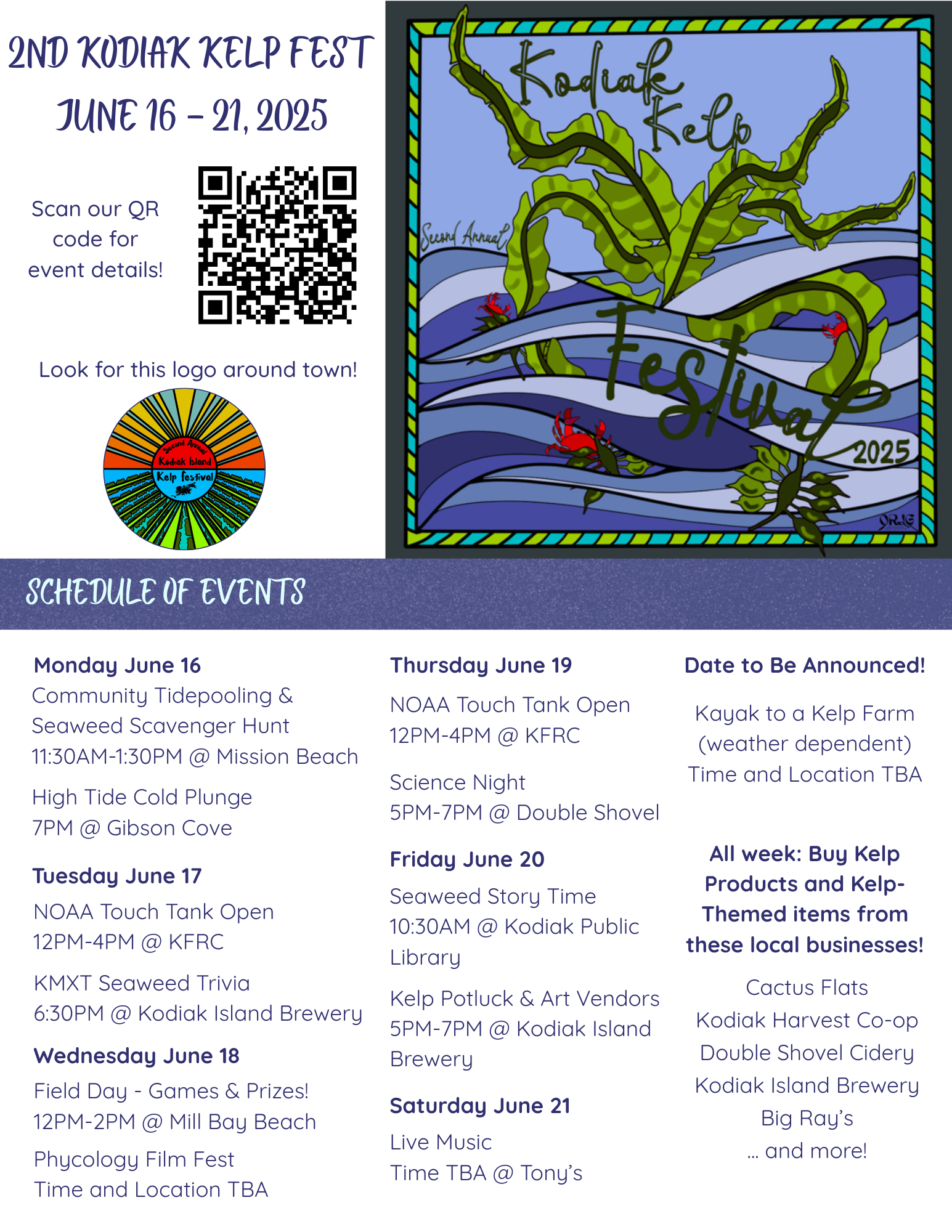 A colorful flyer for the 2nd Kodiak Kelp Fest, June 16-21, 2025. It features a kelp-themed illustration, event details, a QR code, and a schedule of kodiak kelp activities and talks throughout the week.