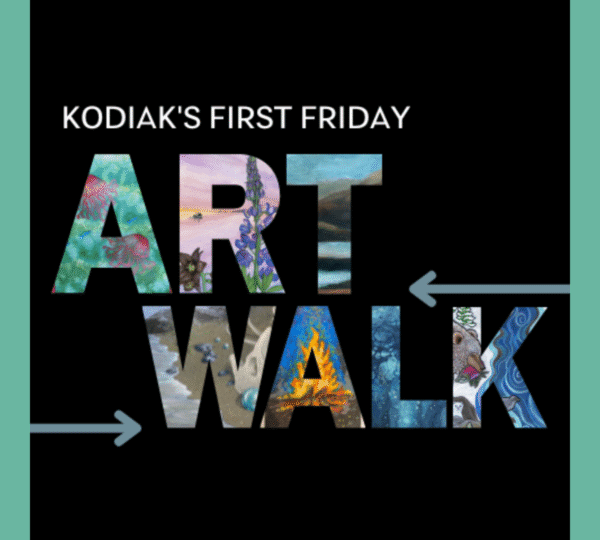 White text reads Kodiaks First Friday ART WALK on a black background. The words ART WALK are filled with colorful artwork images, and two grey arrows point to the right. Vertical turquoise bars frame the sides.