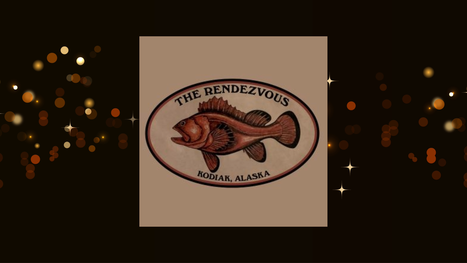 Logo for The Rendezvous in Kodiak, Alaska, featuring an illustrated fish inside an oval frame, set against a brown background with gold and amber bokeh lights.