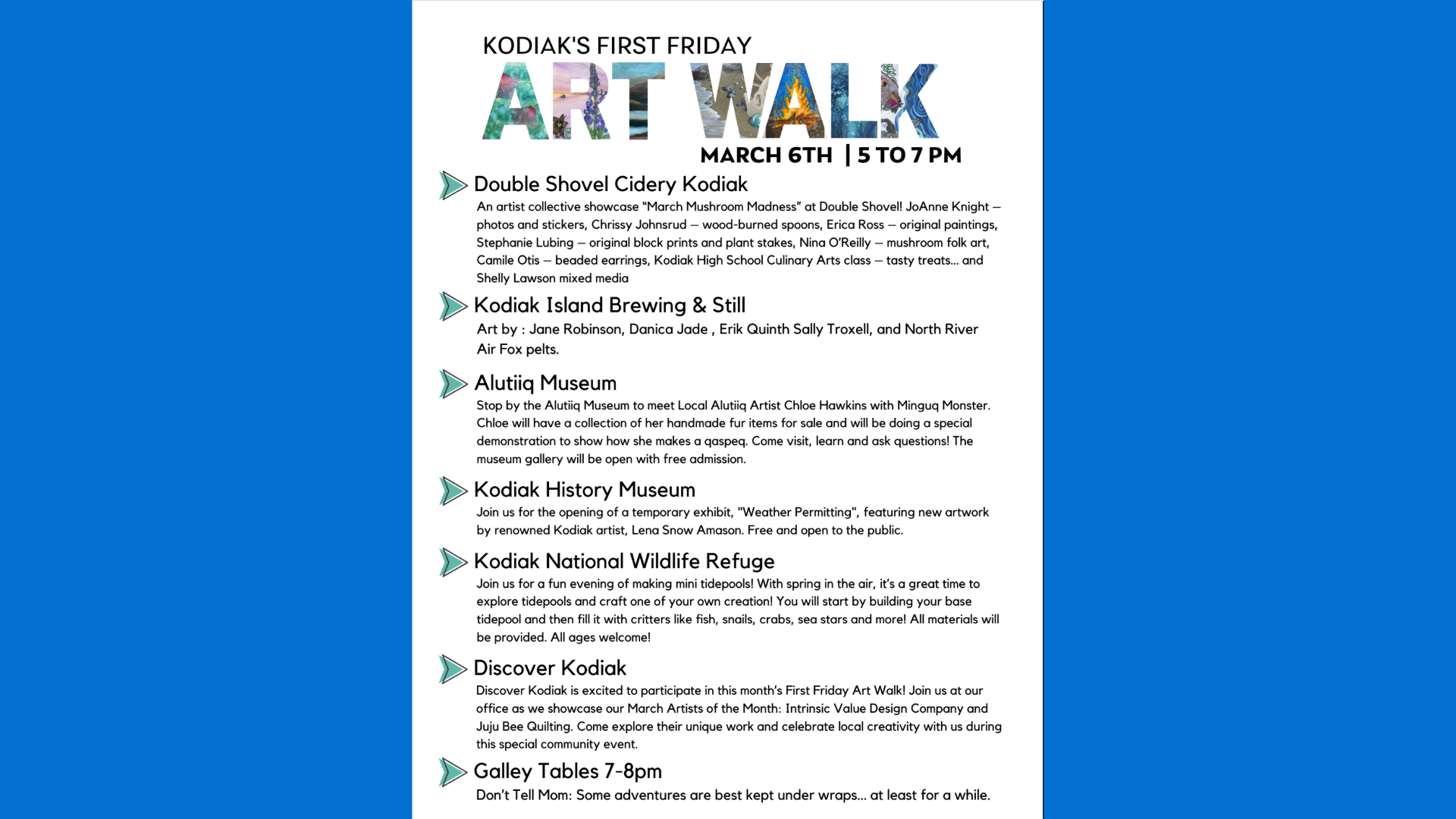 Event flyer for Kodiaks First Friday Art Walk, March 6th, 5–7 PM, listing venues: Double Shovel Cidery, Kodiak Island Brewing, Alutiiq Museum, Kodiak History Museum, Wildlife Refuge, Discover Kodiak, and Galley Tables.
