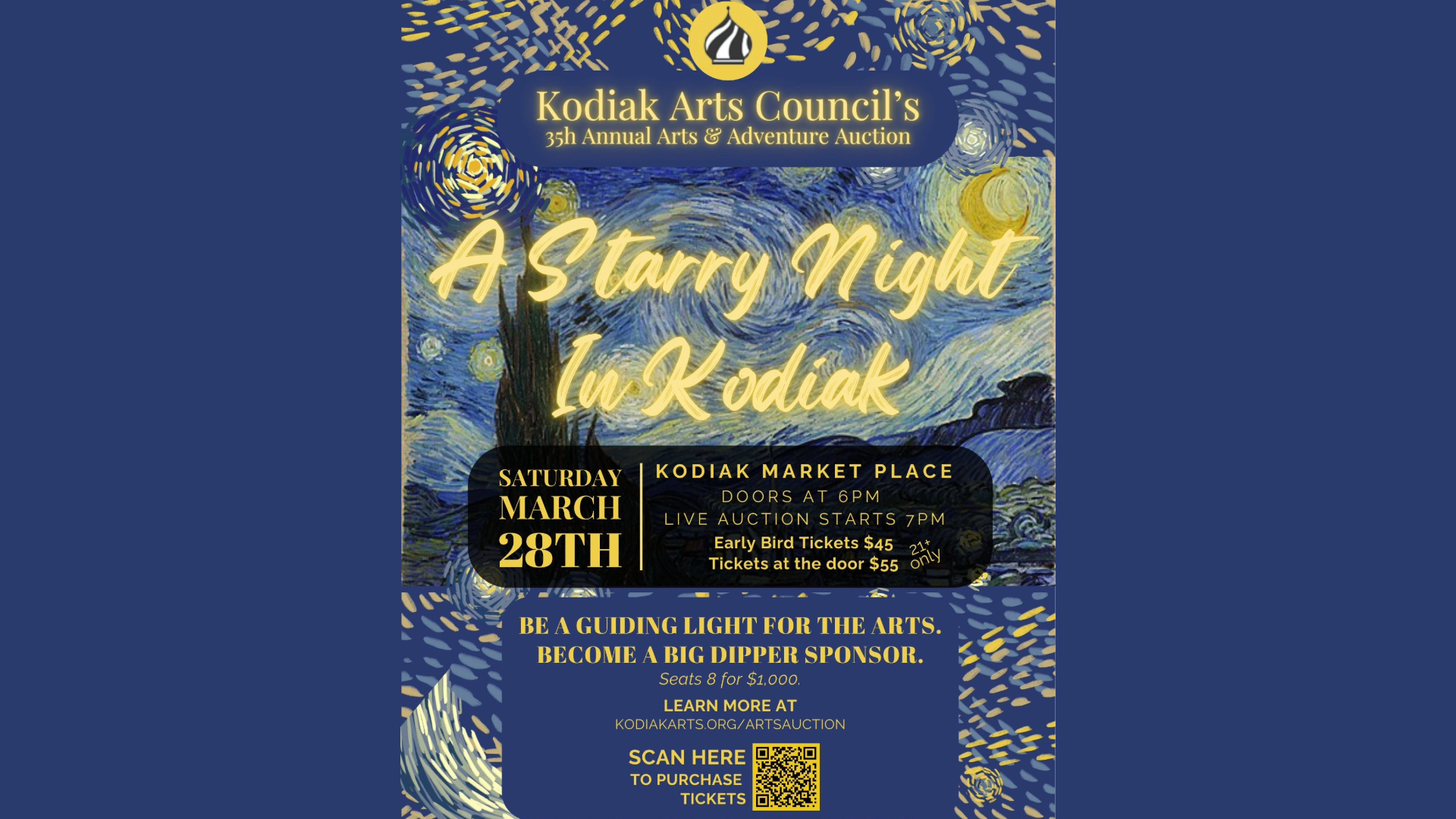 Poster for Kodiak Arts Council’s 35th Annual Arts Adventure Auction, themed “A Starry Night in Kodiak,” with event details on March 28th at Kodiak Market Place, featuring Van Gogh-style starry night artwork.