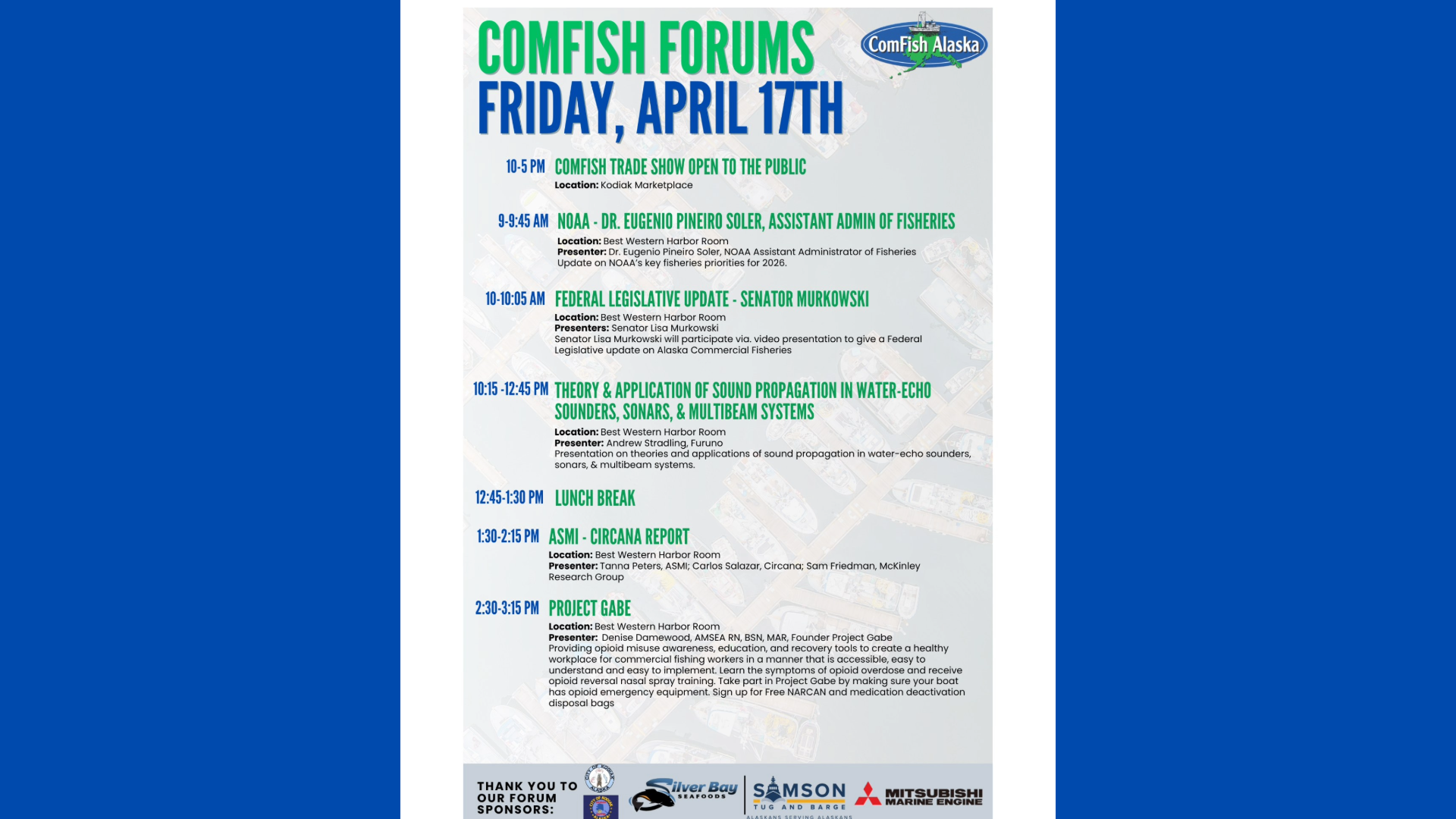 Event flyer for ComFish Forums on Friday, April 17th, listing a schedule of forum topics, speakers, and times, with logos and sponsors at the bottom and a blue and green color theme.