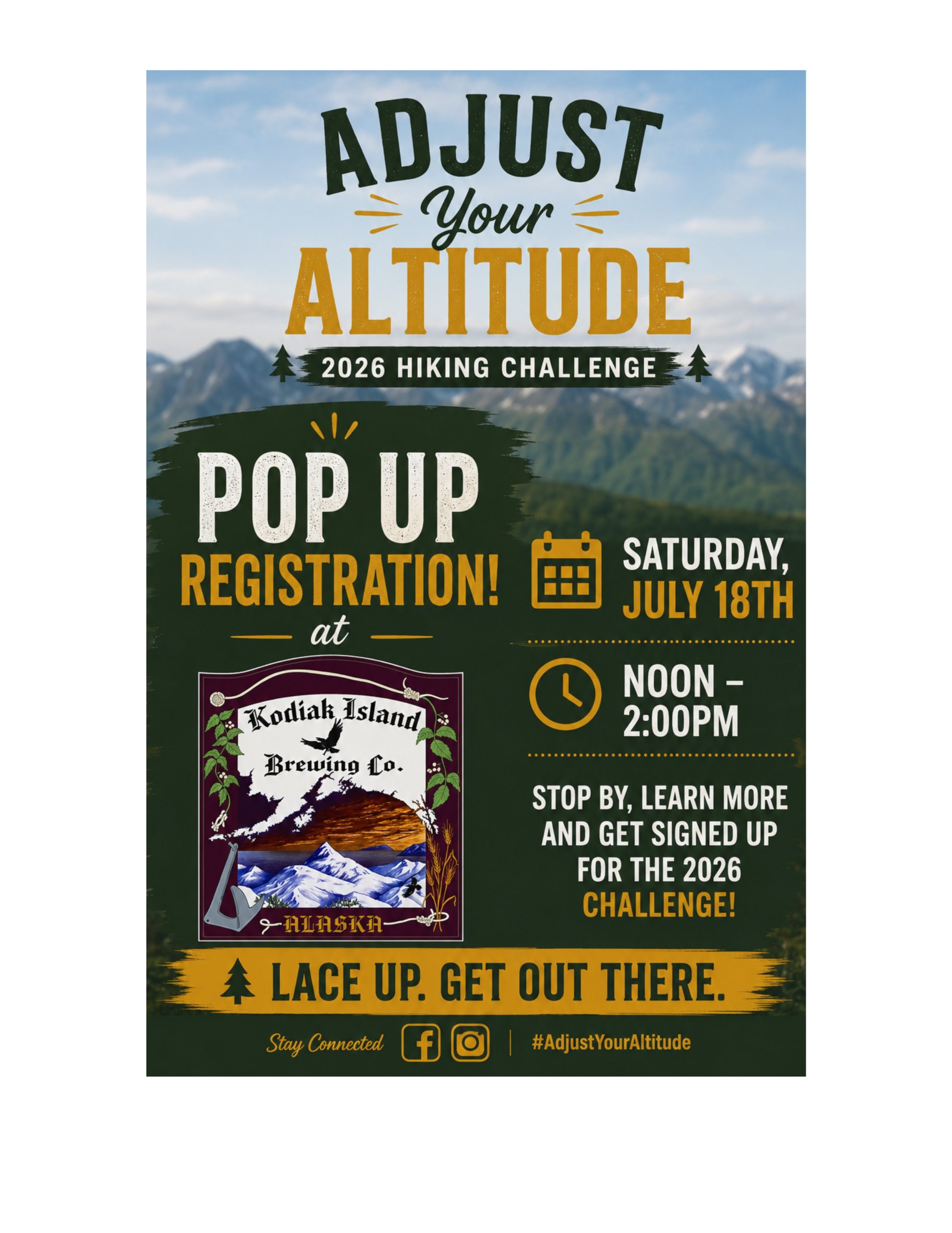 Poster for the Adjust Your Altitude 2026 Hiking Challenge with Adjust Your Altitude Pop Up Registration: Saturday, July 18th, noon–2 PM at Kodiak Island Brewing Co., Alaska. Mountains in background and gold, white, and black text.