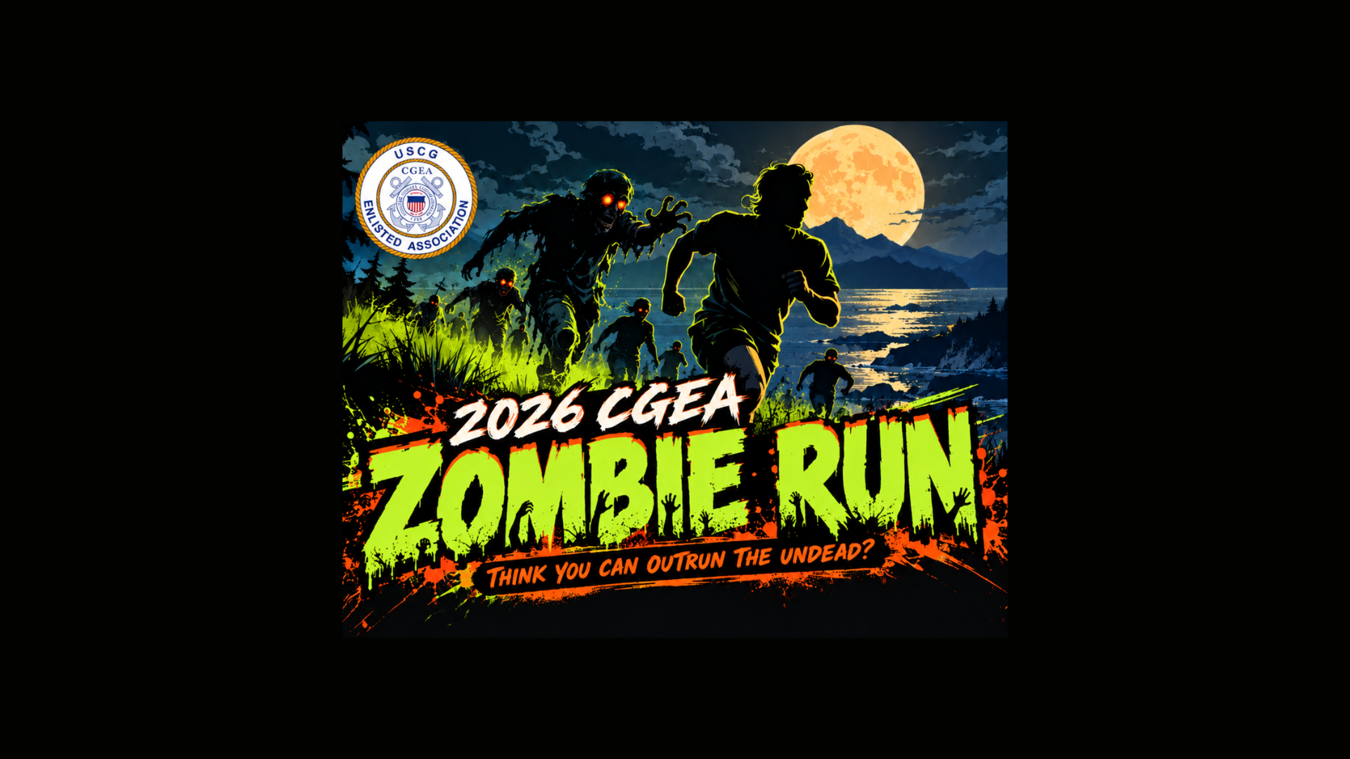 A person runs from a group of zombies under a full moon in a graphic for the 2026 CGEA Zombie Run Kodiak, which includes the USCG Enlisted Association seal in the corner.